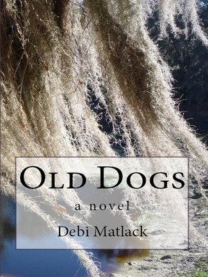 cover image of Old Dogs